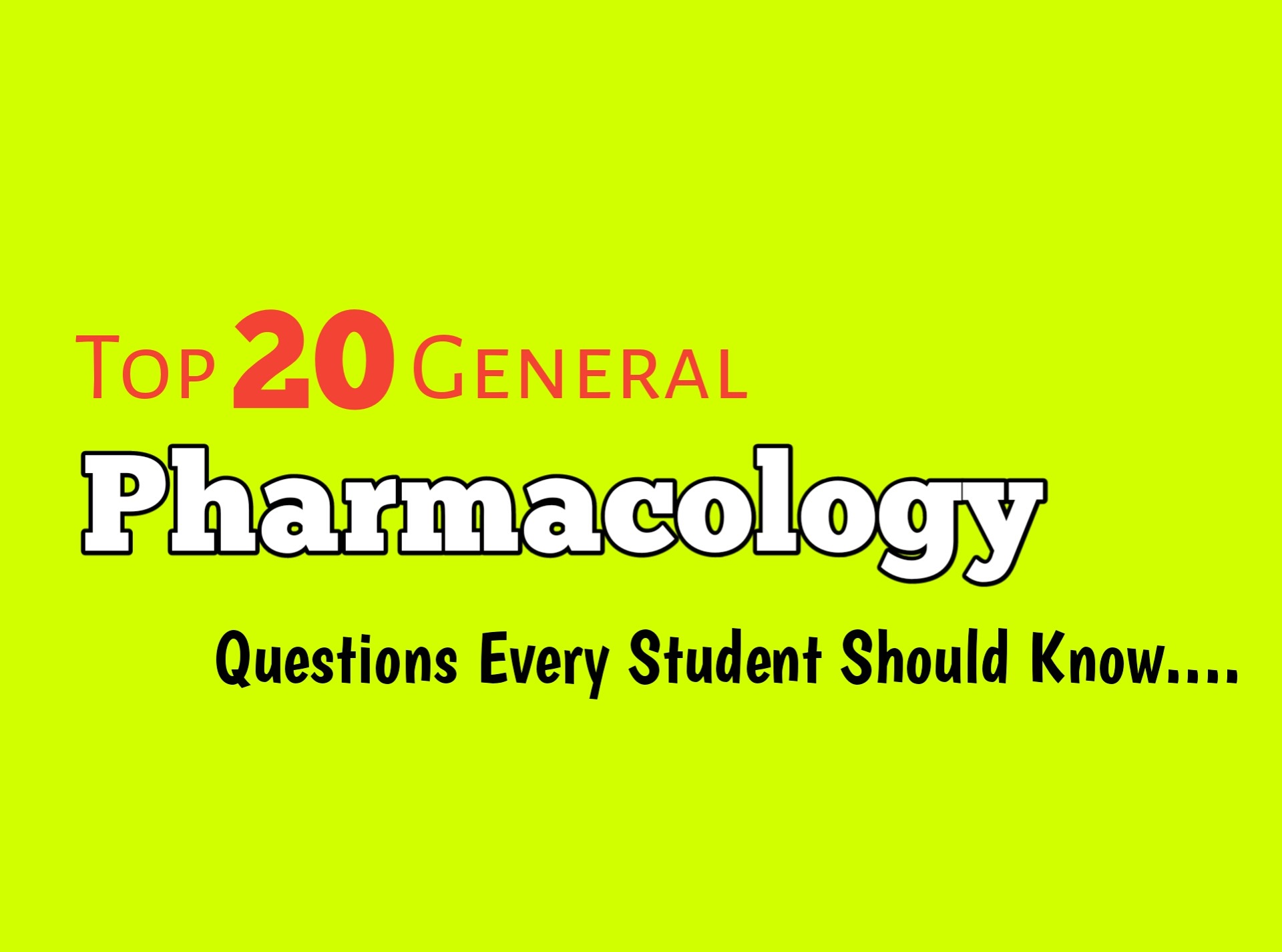 top-20-general-pharmacology-questions-every-student-should-know-drugsbank